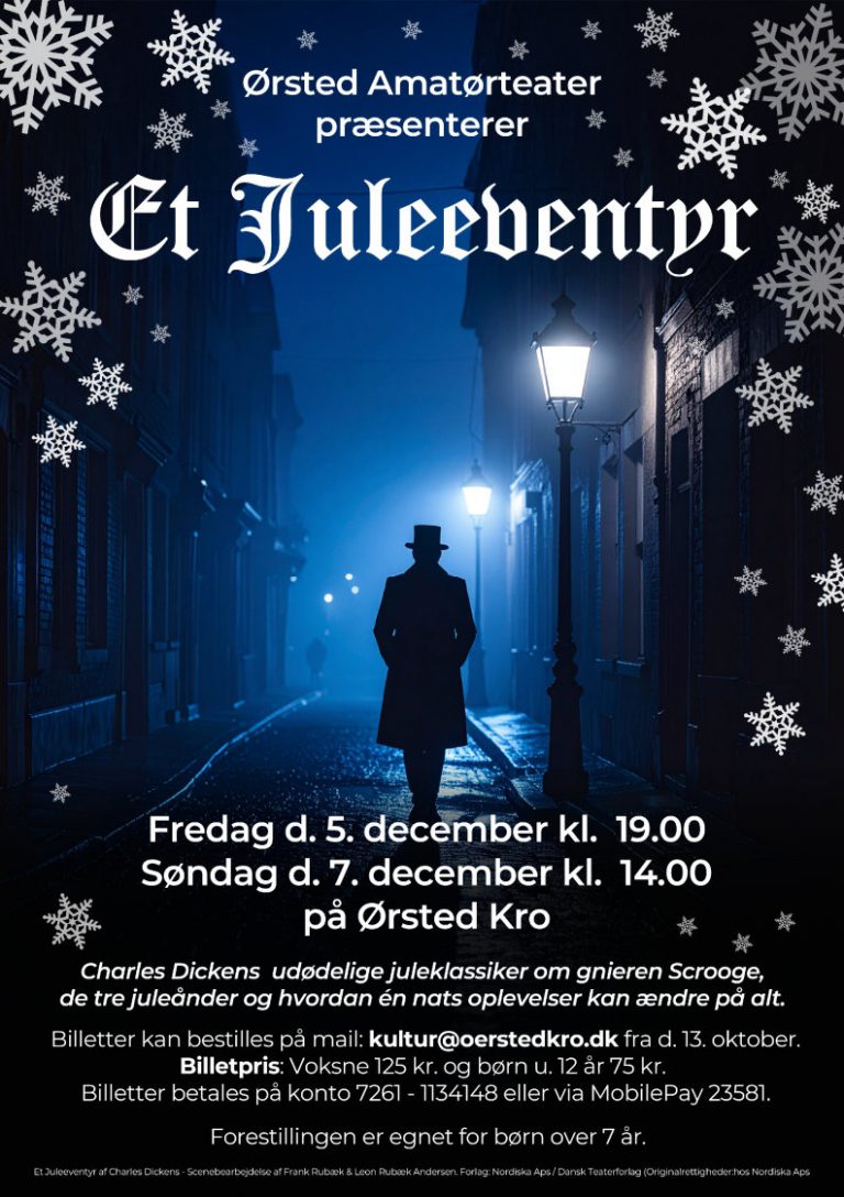 Ørsted Amatørteater præsenterer: Et juleeventyr